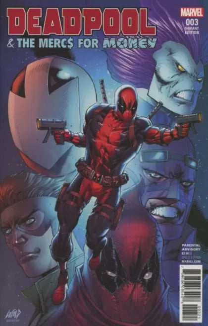Deadpool & the Mercs For Money, Vol. 2 #3 (Incentive Rob Liefeld Variant Cover)